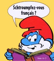 vous schtroumpfé francais